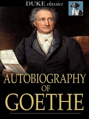 Autobiography of Goethe - ebook
